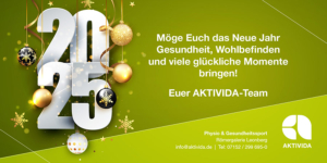 Ein frohes und gesundes neues Jahr 2025, AKTIVIDA, Römergalerie Leonberg